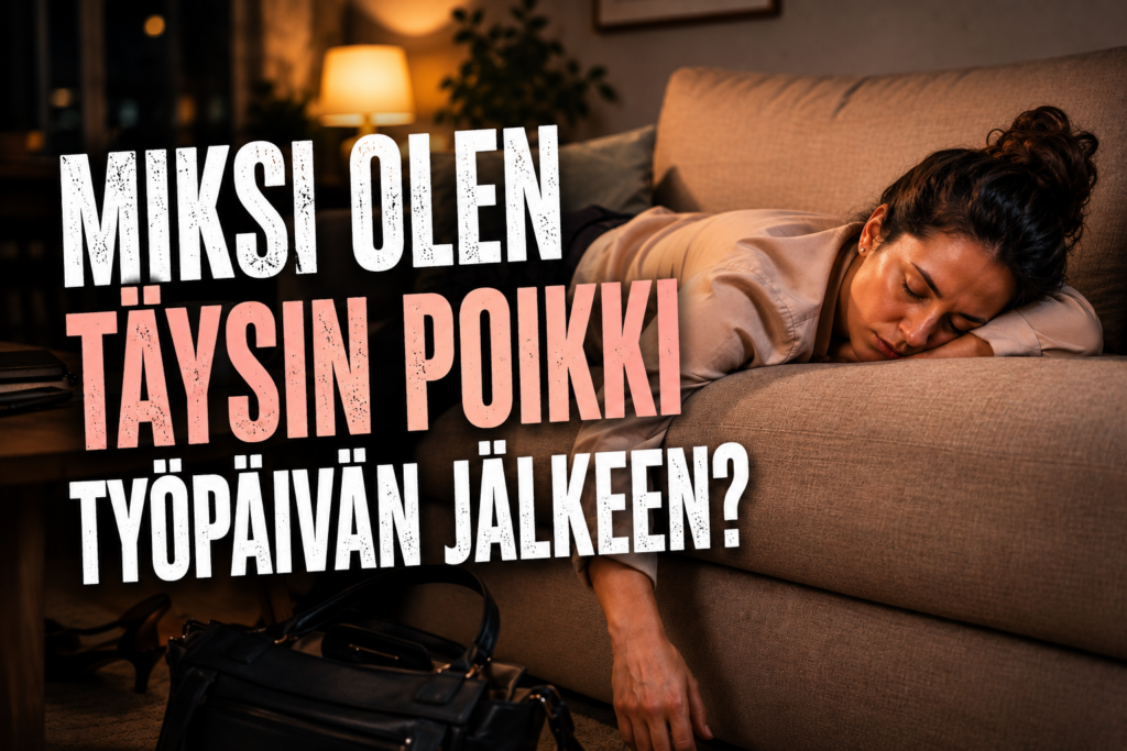 Miksi olen täysin poikki työpäivän jälkeen? Työpäivän jälkeen uupunut nainen sohvalla